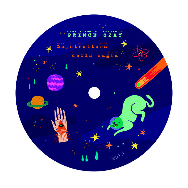 Prince Ozay - La Struttura Della Magia - Ultrasuoni Records